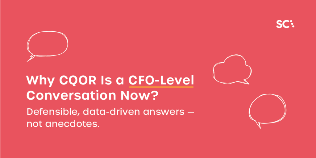 Why-CQOR-Is-a-CFO-Level-Conversation-Now.png